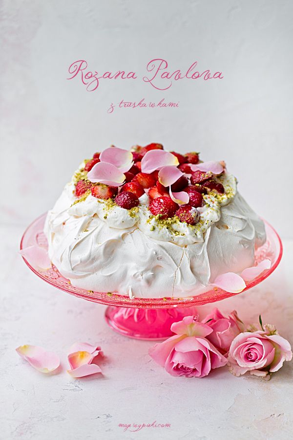 Różana_Pavlova_z_truskawkami_1 Różana Pavlova z truskawkami